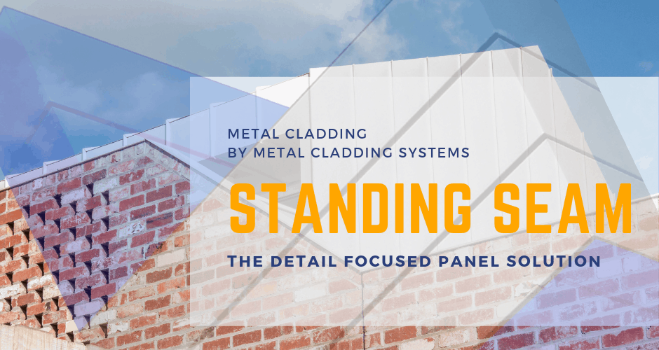 Mastering your Standing Seam specifications - Metal Cladding Systems
